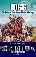 Cover: 1066 - The Battles Of York, Stamford Bridge and Hastings - Pen and Sword