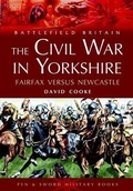 Cover: Civil War in Yorkshire - Pen and Sword