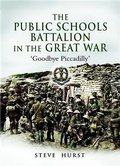 Cover: Public Schools Battalion in the Great War - Pen and Sword