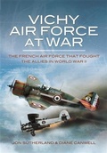 Cover: Vichy Air Force at War - Pen and Sword