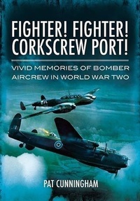 Enlarge image Cover: Fighter! Fighter! Corkscrew Port! - Pen and Sword