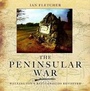 Cover: Peninsular War: Wellington's Battlefields Revisited - Pen & Sword Military