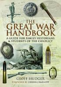 Enlarge image Cover: Great War Handbook - Pen & Sword Military