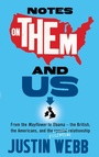 Cover: Notes on Them and Us - Short Books Ltd