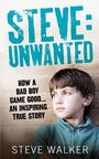 Cover: Steve: Unwanted - Short Books Ltd