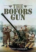 Cover: The Bofors Gun - Pen & Sword Military