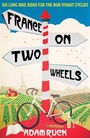 Cover: France on Two Wheels - Short Books Ltd