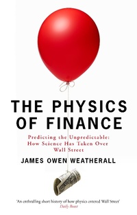 Enlarge image Cover: The Physics of Finance - Short Books Ltd