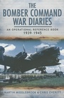 Cover: Bomber Command War Diaries: An Operational Reference Book 1939-1945 - Pen & Sword Aviation