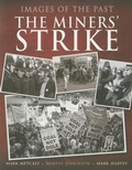 Cover: Images of the Past: The Miners' Strike - Pen & Sword Books Ltd