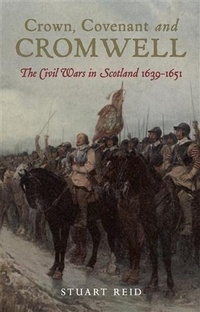 Enlarge image Cover: Crown, Covenant and Cromwell - Frontline Books