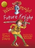 Cover: Roland Wright, Future Knight - Random House Australia
