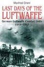 Cover: Last Days of the Luftwaffe - Frontline Books