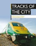Cover: Tracks of the City - Colourpoint Books