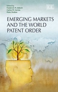 Cover: Emerging Markets and the World Patent Order - Edward Elgar Publishing