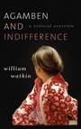 Cover: Agamben and Indifference - Rowman & Littlefield International