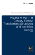 Cover: Visions of the 21st Century Family - Emerald Publishing Limited