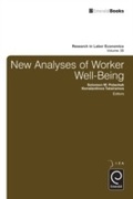 Cover: New Analyses in Worker Well-Being - Emerald Publishing Limited