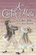 Cover: A Certain Music, A - Woolshed Press