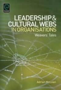 Abbildung von: Leadership and Cultural Webs in Organisations - Emerald Publishing Limited