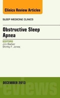 Cover: Obstructive Sleep Apnea, An Issue of Sleep Medicine Clinics: Volume 8-4 - Elsevier