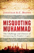 Cover: Misquoting Muhammad - Oneworld Publications