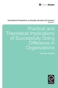 Cover: Practical and Theoretical Implications of Successfully Doing Difference in Organizations - Emerald Publishing Limited