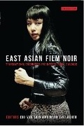 Cover: East Asian Film Noir - I.B. Tauris