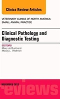 Bild: Clinical Pathology and Diagnostic Testing, An Issue of Veterinary Clinics: Small Animal Practice: Volume 43-6 - Elsevier
