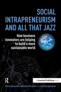 Enlarge image Cover: Social Intrapreneurism and All That Jazz - Greenleaf Publishing
