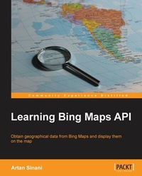 Enlarge image Cover: Learning Bing Maps API - Packt Publishing