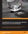 Cover: SolarWinds Server & Application Monitor: Deployment and Administration - Packt Publishing
