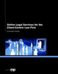 Cover: Online Legal Services for the Client-centric Law Firm - Ark Group
