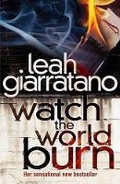 Cover: Watch The World Burn - Bantam Books