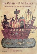Cover: The Odyssey of Ibn Battuta - I.B. Tauris