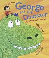 Enlarge image Cover: George and the Dinosaur - Templar Publishing