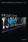 Cover: Projecting Tomorrow - I.B. Tauris