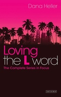 Cover: Loving The L Word - I.B. Tauris