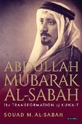 Cover: Abdullah Mubarak Al-Sabah - I.B. Tauris