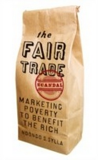 Enlarge image Cover: The Fair Trade Scandal - Pluto Press