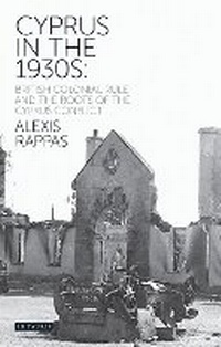 Enlarge image Cover: Cyprus in the 1930s - I.B. Tauris