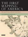 Cover: The First Mapping of America - I.B. Tauris