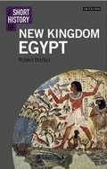 Cover: A Short History of New Kingdom Egypt - I.B. Tauris