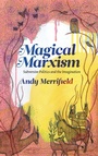 Cover: Magical Marxism - Pluto Press
