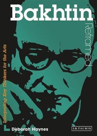 Enlarge image Cover: Bakhtin Reframed - I.B. Tauris