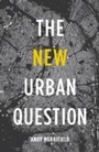 Cover: The New Urban Question - Pluto Press