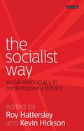 Cover: The Socialist Way - I.B. Tauris
