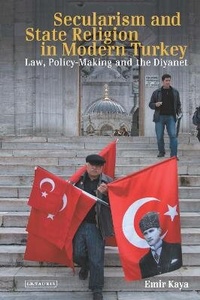 Abbildung von: Secularism and State Religion in Modern Turkey - I.B. Tauris