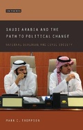 Cover: Saudi Arabia and the Path to Political Change - I.B. Tauris