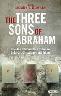 Enlarge image Cover: The Three Sons of Abraham - I.B. Tauris